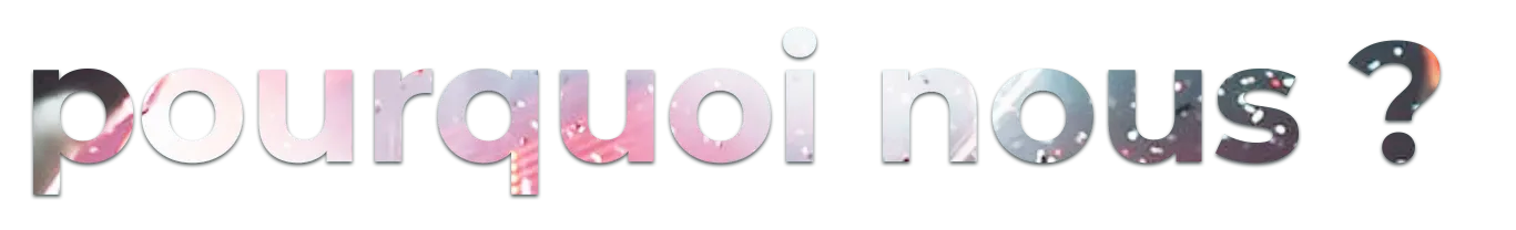 pourquoi
